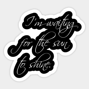 Sun to Shine Sticker